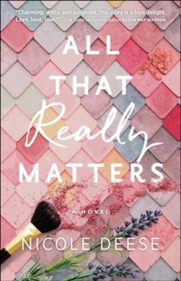 All That Really Matters - eBook  -     By: Nicole Deese
