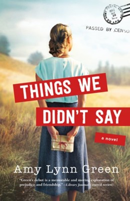 Things We Didn't Say - eBook  -     By: Amy Lynn Green
