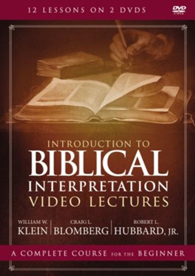 Introduction to Biblical Interpretation DVD Lectures: William W. Klein ...