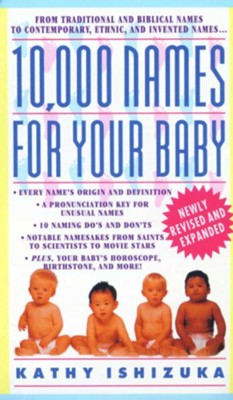 10,000 Names for Your Baby - eBook  -     By: Kathy Ishizuka
