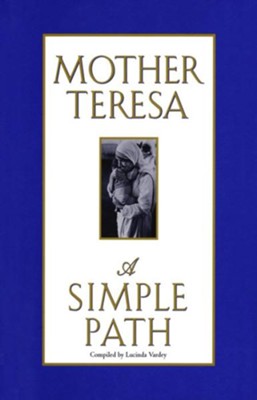 A Simple Path - eBook  -     By: Mother Teresa
