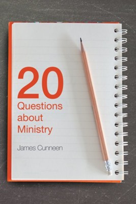 20 Questions about Ministry - eBook  -     By: James Cunneen
