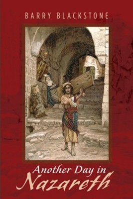 Another Day in Nazareth - eBook  -     By: Barry Blackstone
