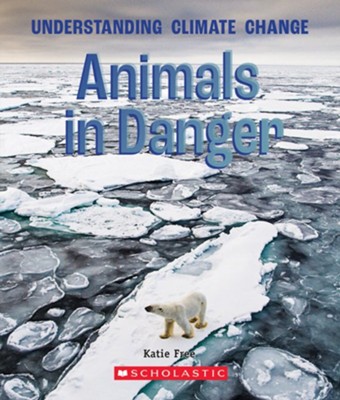 Animals in Danger  -     By: Katie Free
