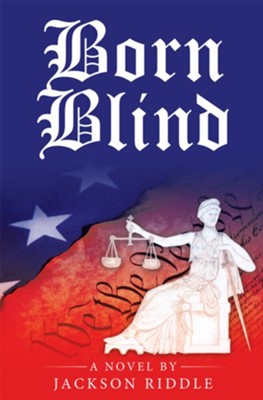 Born Blind - eBook  -     By: Jackson Riddle
