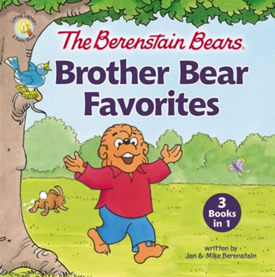 The Berenstain Bears Brother Bear Favorites: 3 Books in 1 - eBook  -     By: Mike Berenstain, Jan Berenstain
