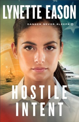 Hostile Intent (Danger Never Sleeps Book #4) - eBook  -     By: Lynette Eason

