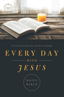 CSB Every Day with Jesus Daily Bible - eBook  -     By: Selwyn Hughes
