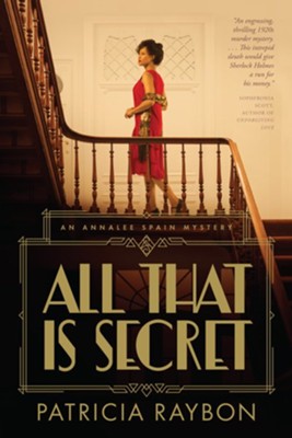 All That Is Secret - eBook  -     By: Patricia Raybon
