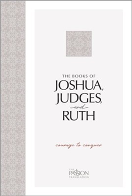 The Books of Joshua, Judges, and Ruth: Courage to Conquer - eBook  -     Translated By: Brian Simmons
    By: Brian SImmons
