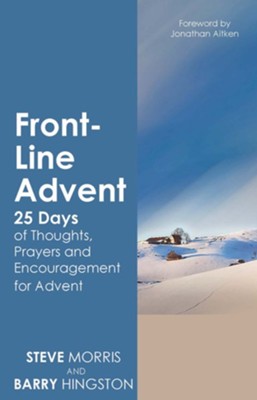 Front-Line Advent: Daily Thoughts, Prayers and Encouragement for Advent - eBook  -     By: Steve Morris

