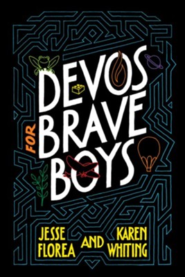 Devos for Brave Boys - eBook  -     By: Jesse Florea, Karen Whitting
