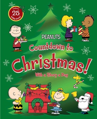 Countdown to Christmas!: With a Story a Day - eBook  -     By: Charles M. Schulz & Robert Pope((Illustrator)
