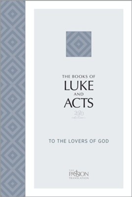 The Books of Luke and Acts (2020 Edition): To the Lovers of God - eBook  -     By: Brian Simmons
