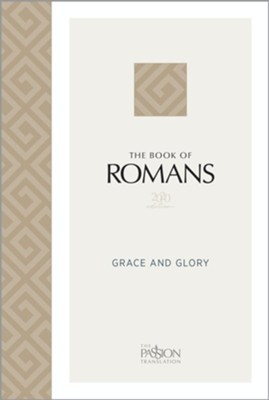 The Book of Romans (2020 Edition): Grace and Glory - eBook  -     By: Brian Simmons
