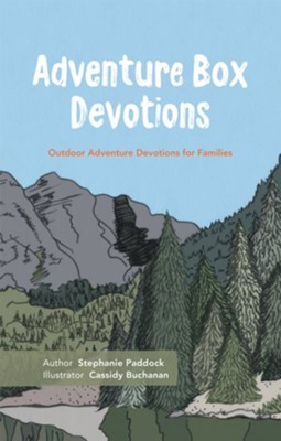Adventure Box Devotions: Outdoor Adventure Devotions for Families - eBook  -     By: Stephanie Paddock
    Illustrated By: Cassidy Buchanan
