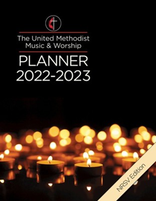 The United Methodist Music & Worship Planner 2022-2023 NRSV Edition - eBook [ePub] - eBook  -     By: David L. Bone, Mary Scifres
