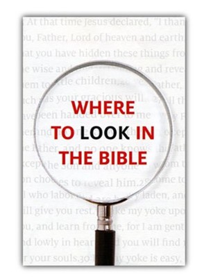 Where to Look in the Bible (KJV), Pack of 25 Tracts   - 