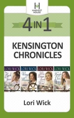 Kensington Chronicles 4-in-1 / Digital original - eBook  -     By: Lori Wick
