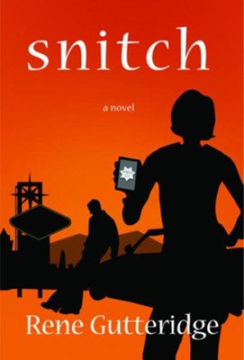 Snitch - eBook Occupational Hazards Series #2  -     By: Rene Gutteridge
