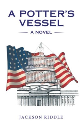 A Potter's Vessel: A Novel - eBook  -     By: Jackson Riddle
