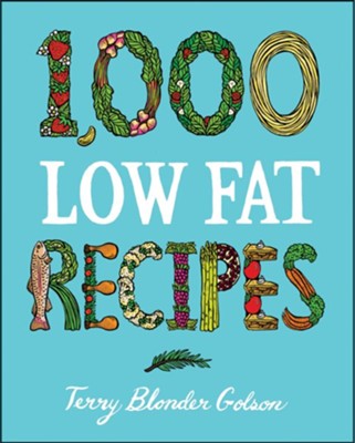 1,000 Low-Fat Recipes - eBook  -     By: Terry Blonder Golson
