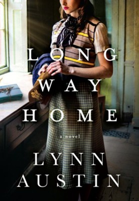 Long Way Home - eBook  -     By: Lynn Austin
