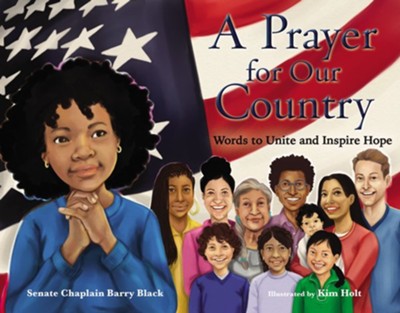 A Prayer for Our Country - eBook  -     By: Barry Black
    Illustrated By: Kim Holt
