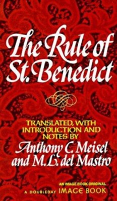 The Rule Of Saint Benedict Ebook - 