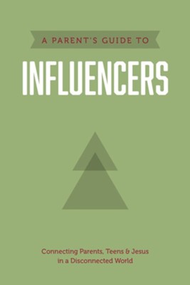 A Parent's Guide to Influencers - eBook  -     By: Axis
