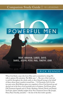 10 Powerful Men Study Guide - eBook  -     By: Rick Renner
