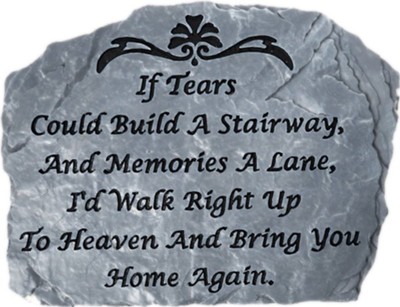 If Tears Could Build a Stairway Garden Stone - Christianbook.com