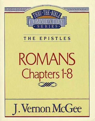 Romans I - eBook: J. Vernon McGee: 9781418586126 - Christianbook.com