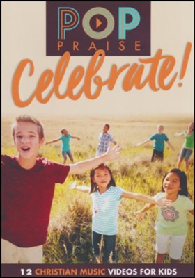 POP Praise Celebrate: 12 Christian Music Videos for Kids  - 