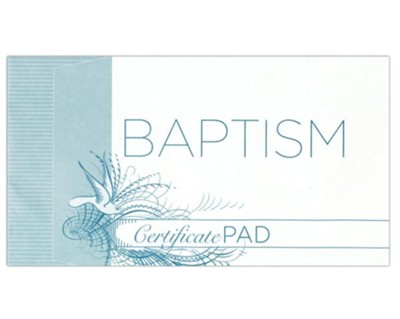 Baptism Certificates, Pad of 25  - 
