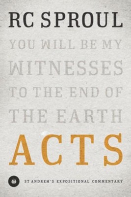 Acts: St. Andrew's Expositional Commentary-eBook   -     By: R.C. Sproul
