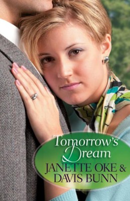 Tomorrow's Dream - eBook  -     By: Janette Oke
