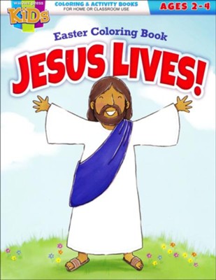 Jesus Lives! Easter Coloring Book, Ages 2-4  - 