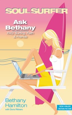 Ask Bethany: FAQs: Surfing, Faith and Friends - eBook  -     By: Bethany Hamilton, Doris Rikkers
