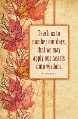 Religious card Psalm 90:12 Teach us to number our days...