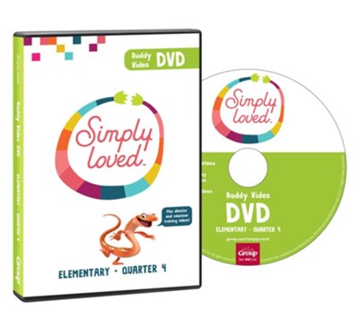 Simply Loved: Elementary Buddy Video DVD, Quarter 4  - 
