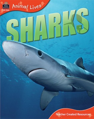 Animal Lives: Sharks  - 