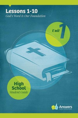 Answers Bible Curriculum High School Unit 1 Student Guide (2nd Edition)  - 
