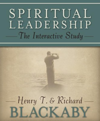 Spiritual Leadership - eBook  -     By: Henry T. Blackaby, Richard Blackaby
