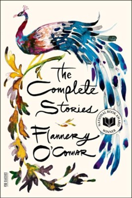 The Complete Stories of Flannery O'Connor   -     By: Flannery O'Connor
