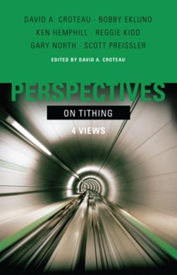 Perspectives on Tithing - eBook  -     By: David A. Croteau
