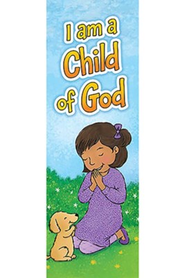 I Am a Child of God (Luke 18:16, NIV) Bookmarks, 25  - 