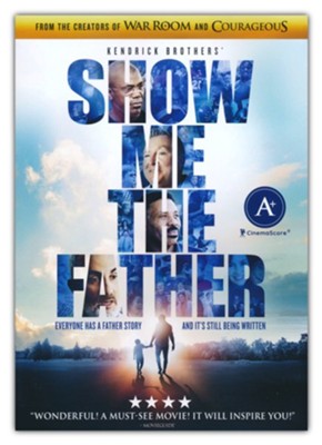 Show Me The Father - DVD  -     By: Kendrick Brothers
