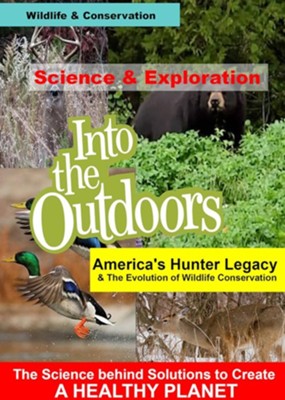 America's Hunter Legacy & The Evolution of Wildlife Conservation  - 