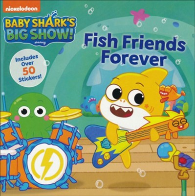 Baby Shark's Big Show!: Fish Friends Forever  - 